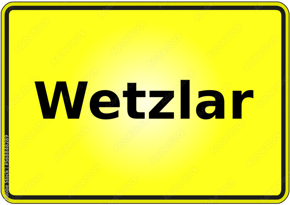 Stadteingangsschild Deutschland Stadt Wetzlar Stadteingangsschild Deutschland Stadt Wetzlar