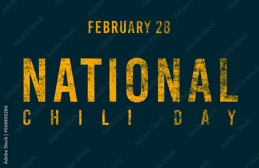 Happy National Chili Day, February 28. Calendar of February Text Effect, design