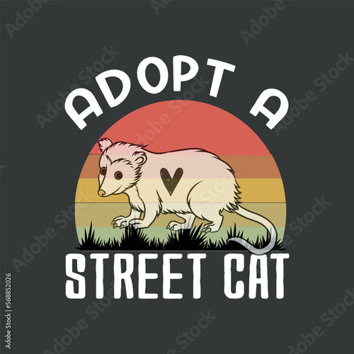 Adopt A Street Cat Funny Opossum Vintage T-Shirt design vector