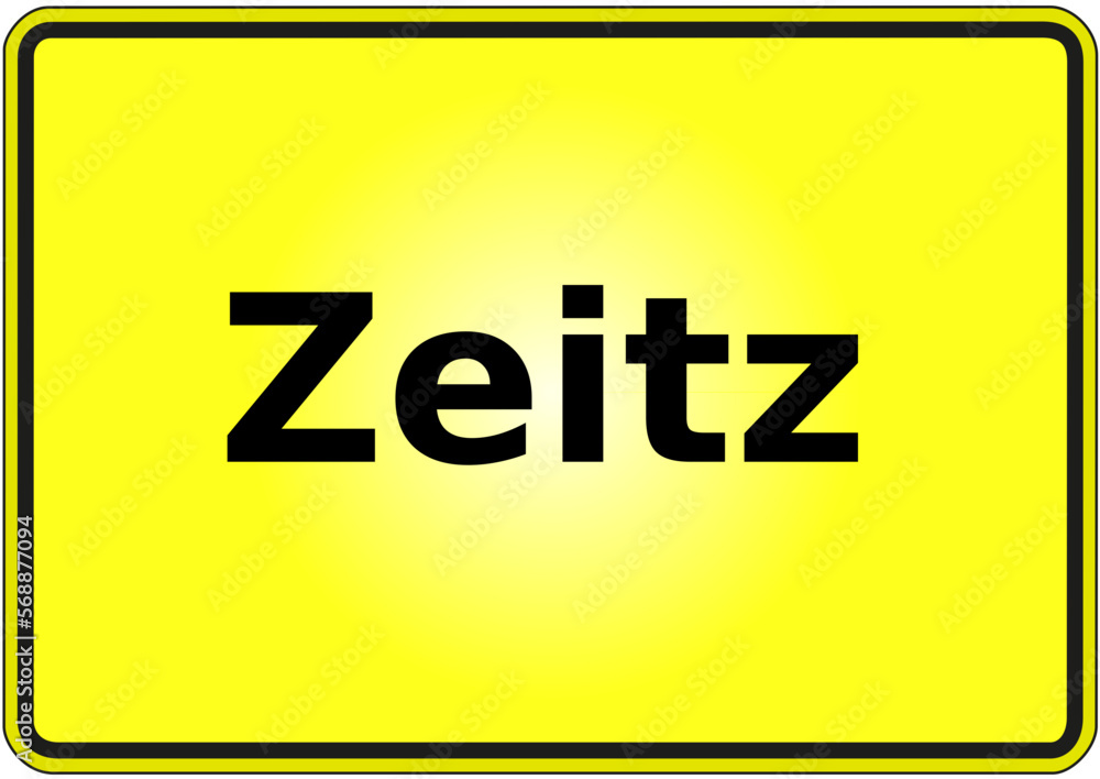Stadteingangsschild Deutschland Stadt Zeitz Stadteingangsschild Deutschland Stadt Zeitz