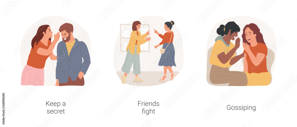 Friendship moments isolated cartoon vector illustration set. Keep a secret, person whispering in an ear, friends fight, emotional conversation, gossiping about friends, relation vector cartoon.