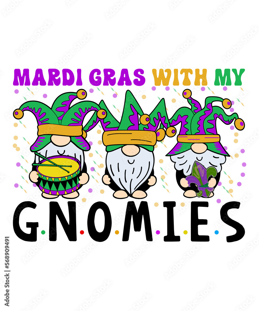 Fototapeta premium Mardi Gras With My Gnomies Sublimation, Mardi Gnome Sublimation, Mardi Gras Sublimation Print Template