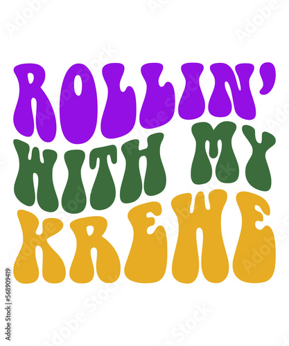 Rollin With My Krewe Sublimation, Mardi Gras PNG, Mardi Gras Sublimation Print Template photo