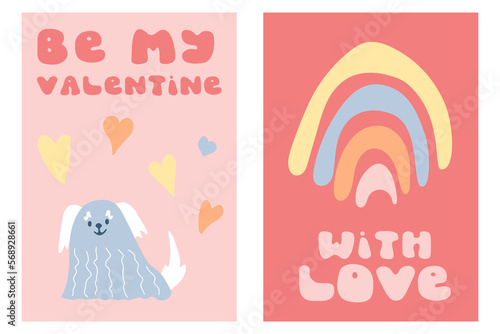 Be my valentine and with love retro groovy posters with fluffy dog rainbow hearts. 1970 hippie vintage funny cute holiday cards. Interior kids nursery cozy decor.