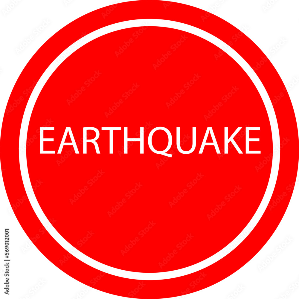 Important earthquake icon. Red circle with text. earthquake alert, attention. Element for instructions in case of an earthquake Important earthquake icon. Red circle with text. earthquake alert, attention. Element for instructions in case of an earthquake
