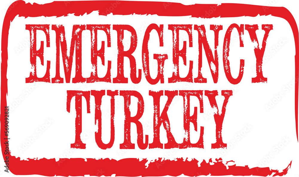 the words 'Emergency Turkey' written on a rubber pad the words 'Emergency Turkey' written on a rubber pad