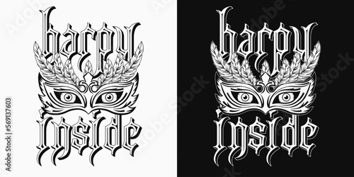 Scary white and black label with masquerade mask, feathers, staring eyes behind, text Harpy inside. Concept of insane rebellious character, inner strenght For prints, tattoo, clothing, t shirt