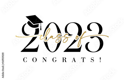 Class of 2023 with graduation cap. Congrats Graduation calligraphy lettering, You did it. Template for design party high school or college, graduate invitations or banner