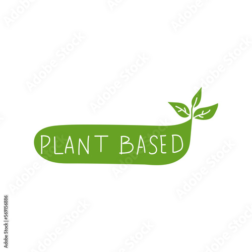 Hand drawn badges - plant based. Vector illustration for prints, stickers, posters design