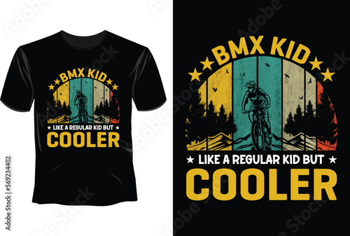 BMX kid like a regular kid but cooler, BMX Bike T-Shirt Design photo