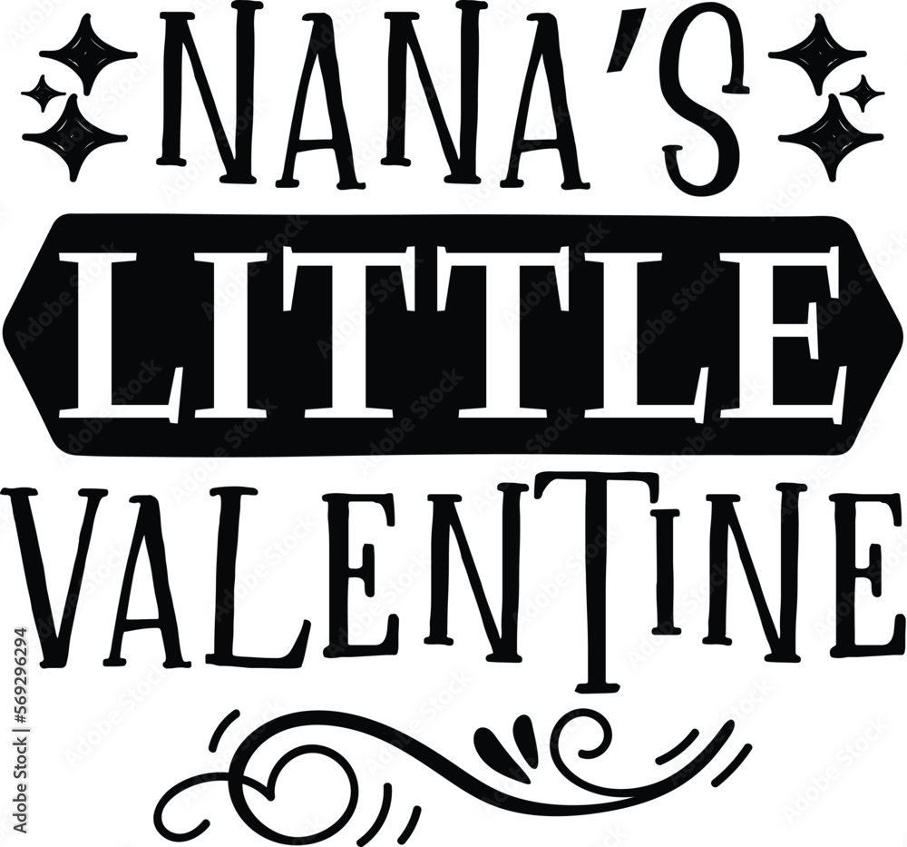 Fototapeta premium nana’s little valentine SVG