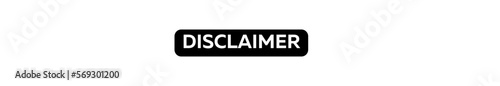DISCLAIMER typography banner with transparent background and black text background colour