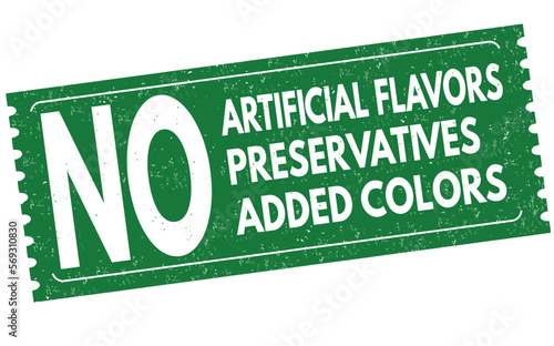 No artificial flavors, preservatives, added colors grunge rubber stamp