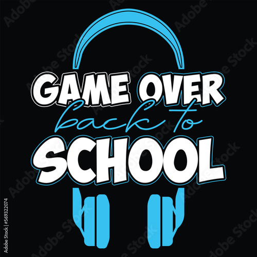 Game Over back to School T-shirt