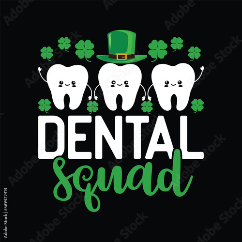 St Patrick's Day Dental Squad Tooth