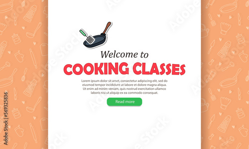 Banner with beige hand drawn kitchen pattern, sticker with frying pan and spatula and text - invitation to cooking classes. Layout of website page with culinary courses, food preparation advertising 