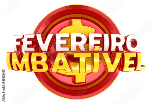 Label unbeatable february in portuguese for marketing campaign in brazil