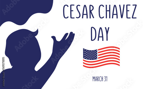 Banner for Cesar Chavez Day with USA flag and male silhouette on white background