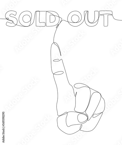 One continuous line of hand showing Sold Out word. Thin Line Illustration vector concept. Contour Drawing Creative ideas.