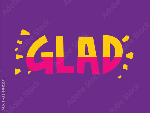 Glad To See You. Typography Vector. Illustration text.