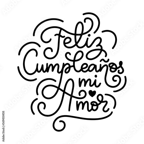 Feliz Cumpleanos Mi Amor, Happy Birthday My Love