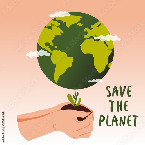 Happy Earth Day. Save the Planet. Hands holding a handful of earth with a sprout from which the our planet  grows. Concept of ecology and environmental protection. Vector illustration