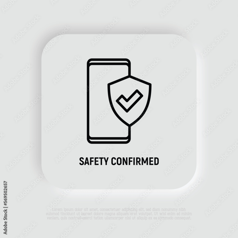 Safety confirmed: smartphone is protected by shield with check mark. Thin line icon. Modern vector illustration.