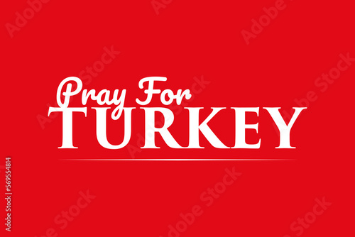 Pray for Turkey Vector Template