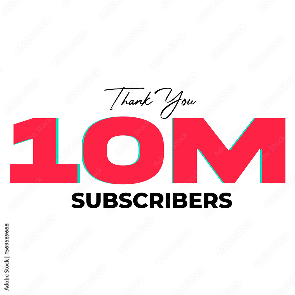 10M subscribers celebration greeting banner on Transparent Background