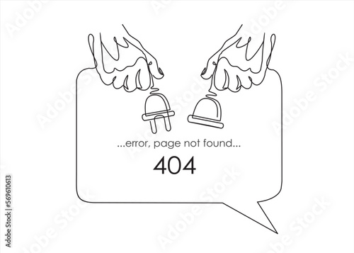 Continuous one line drawing of hands hold Electrical outlet and plug unplugged and speech bubble. 404 error, page not found, connection error or time out. Trendy line art vector on a white background.