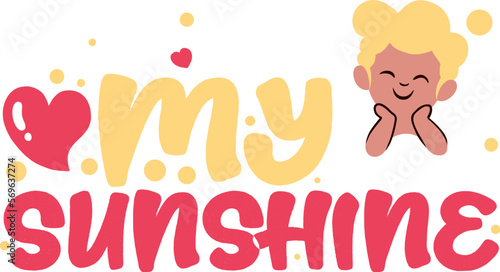 My Sunshine Typography