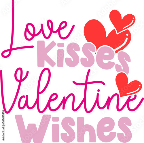 Love Kisses Valentine Wishes Typography