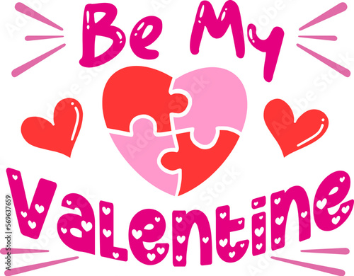Be My Valentine Typography