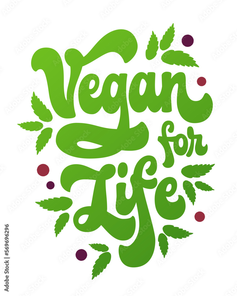 Vegan for life - retro-style script lettering design, hand-drawn with a 70s vibe. Vegan, vegetarian lifestyle concept. Creative typography illustration with bright typography illustration. Vegan for life - retro-style script lettering design, hand-drawn with a 70s vibe. Vegan, vegetarian lifestyle concept. Creative typography illustration with bright typography illustration.