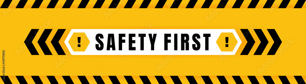 Safety first badge placed on yellow background with black and yellow ...