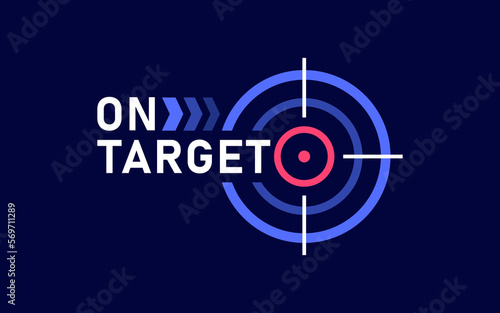 On target logo design. Concept achieving the goal in business. Marketing targeting strategy symbol. Vector illustration