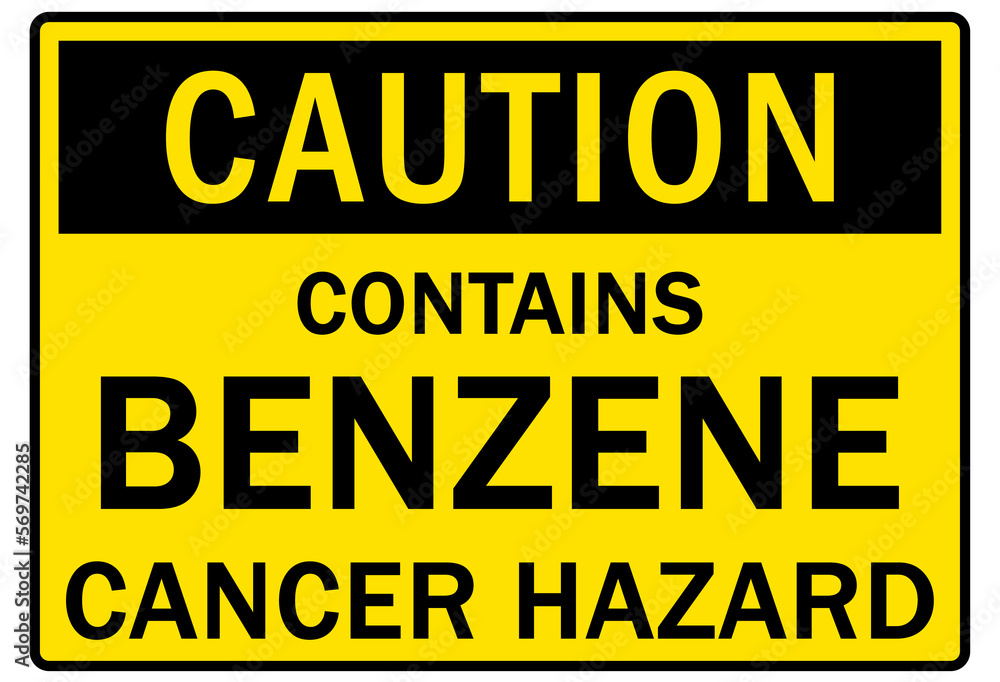 Fototapeta premium Benzene sign and labels contain benzene cancer hazard