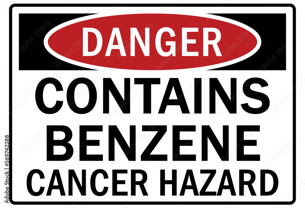 Obraz premium Benzene sign and labels contain benzene cancer hazard