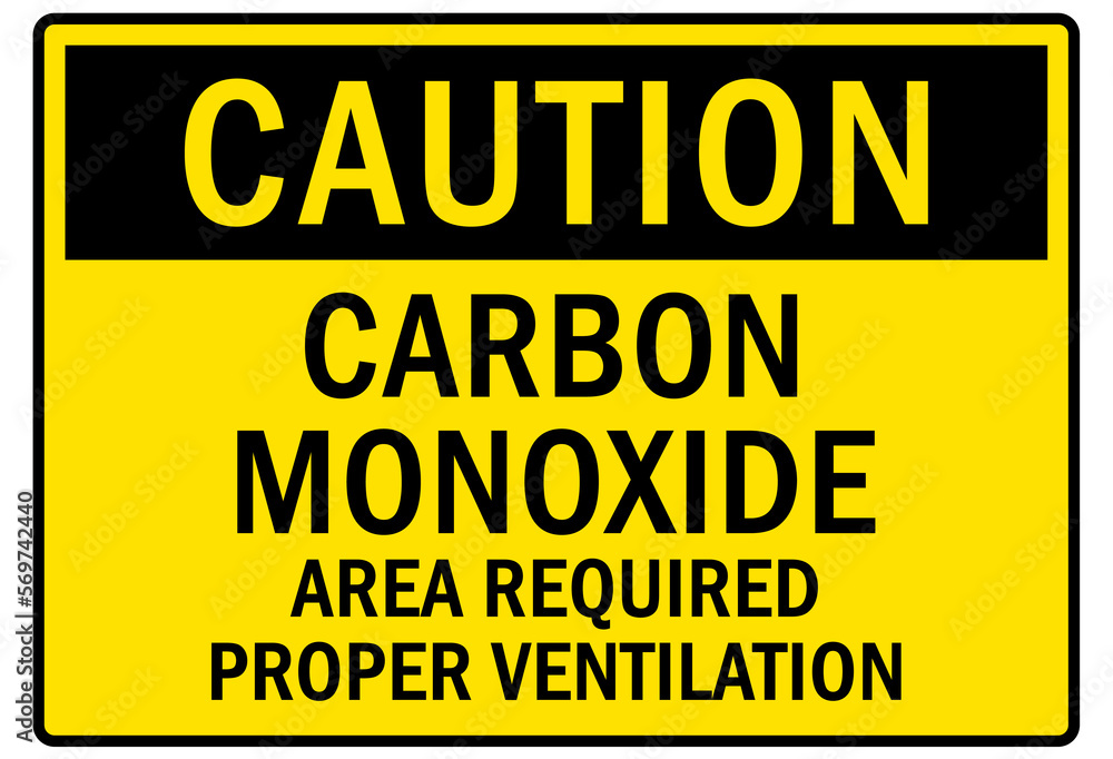 Carbon monoxide area sign and labels required proper ventilation