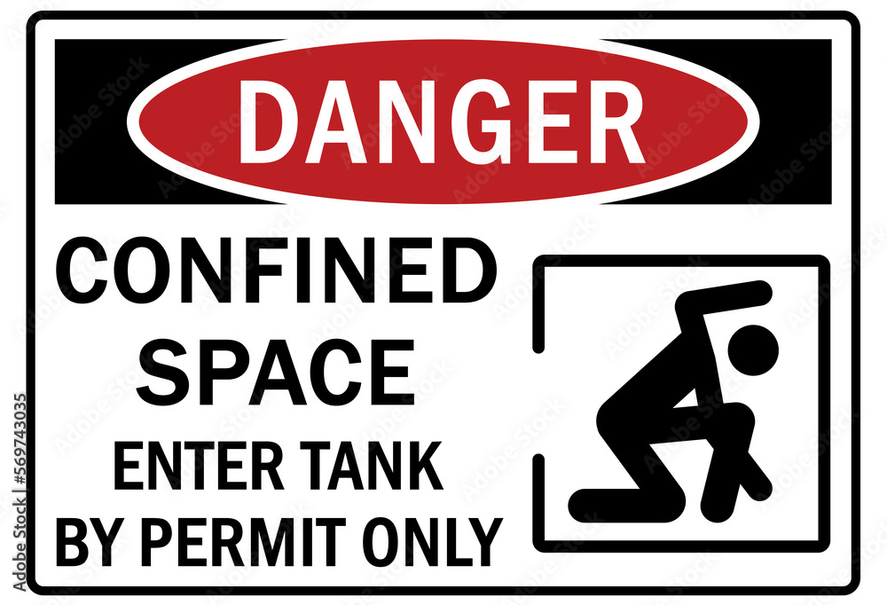 Confined space sign and labels enter tank by permit only Confined space sign and labels enter tank by permit only