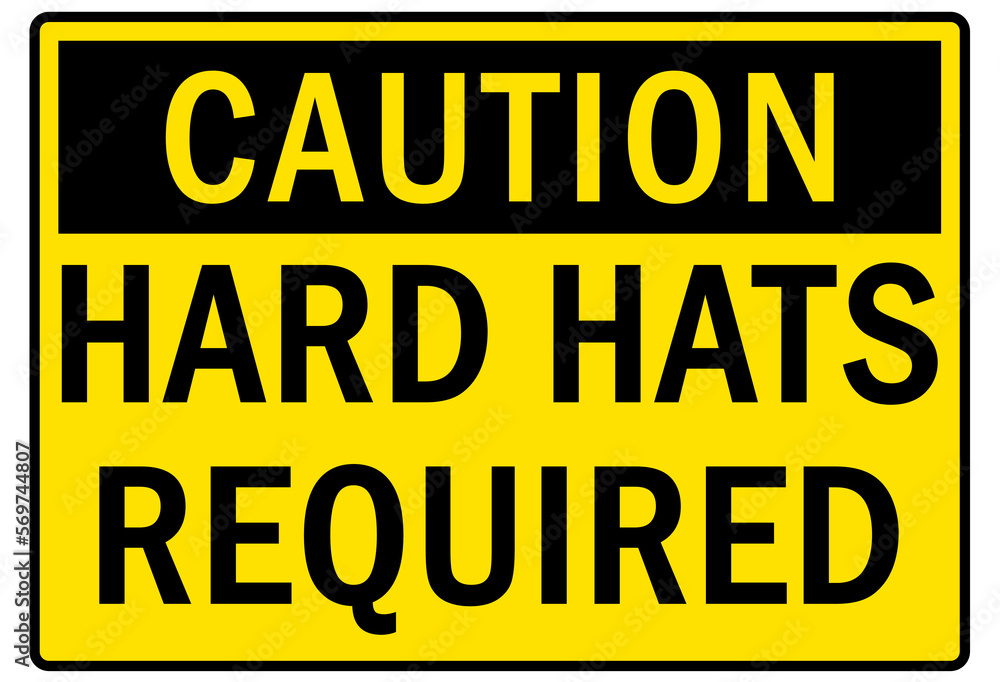 Hard hat sign and labels hard hat required Hard hat sign and labels hard hat required