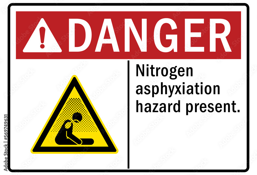 Nitrogen sign and labels asphyxiation hazard present Nitrogen sign and labels asphyxiation hazard present