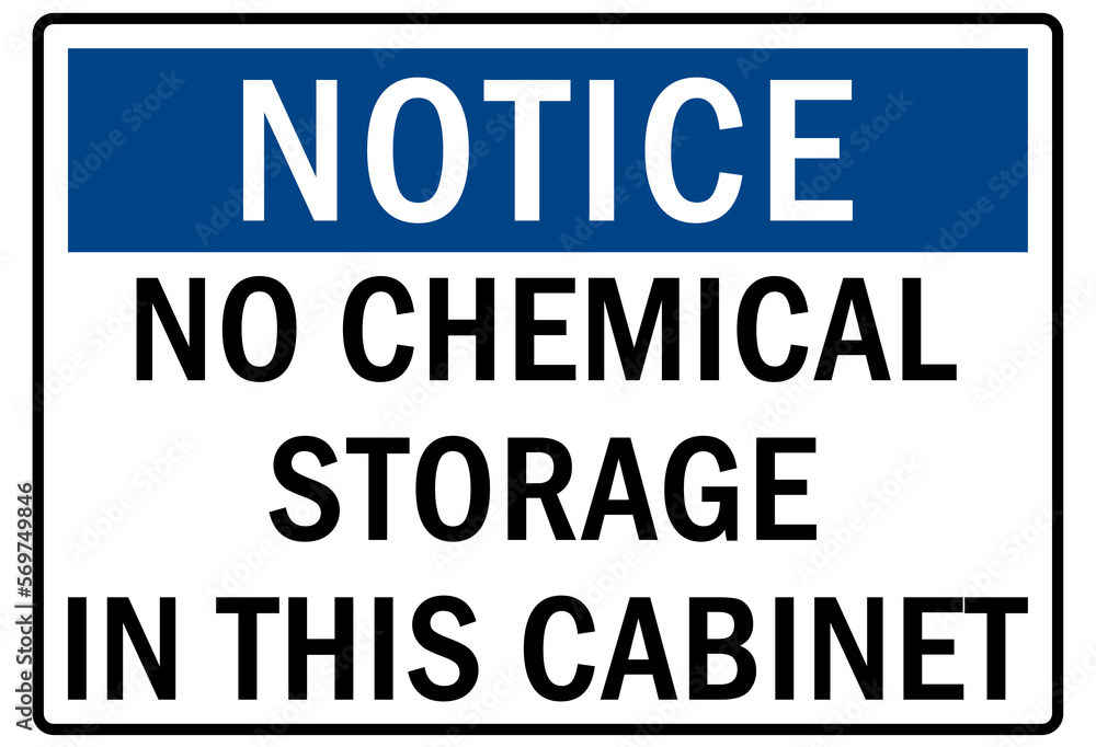 Non chemical storage sign and labels no chemical storage in this area