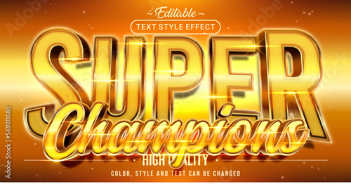 Editable text style effect - Super Champions text style theme.