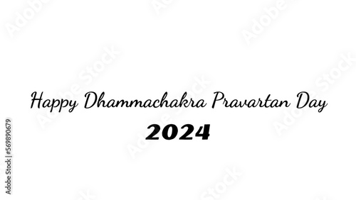 Happy Dhammachakra Pravartan Day wish typography with transparent background