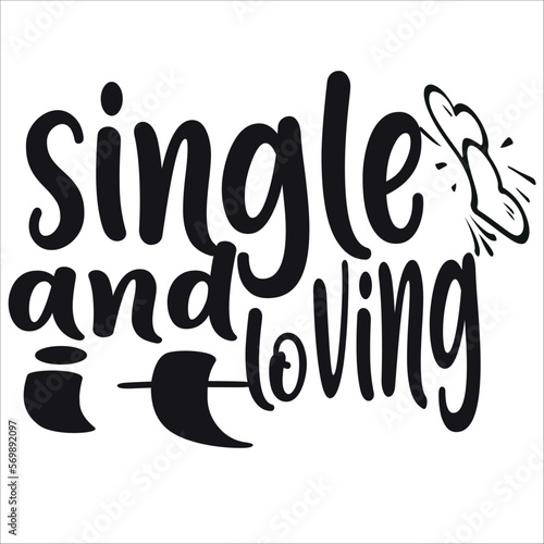 single and loving it