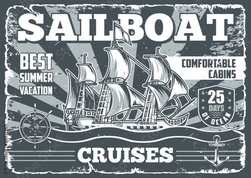 Sailboat cruises vintage flyer monochrome
