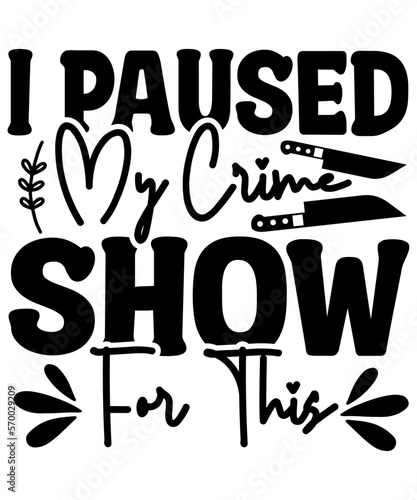 True Crime SVG bundle, True crime junkie svg, Crime Show SVG bundle, Murder shows svg, Serial Killer svg, Mom bun svg, svg files for cricut,True Crime SVG bundle, True crime junkie svg, Crime Show SVG