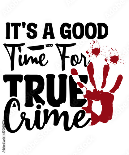 True Crime SVG bundle, True crime junkie svg, Crime Show SVG bundle, Murder shows svg, Serial Killer svg, Mom bun svg, svg files for cricut,True Crime SVG bundle, True crime junkie svg, Crime Show SVG