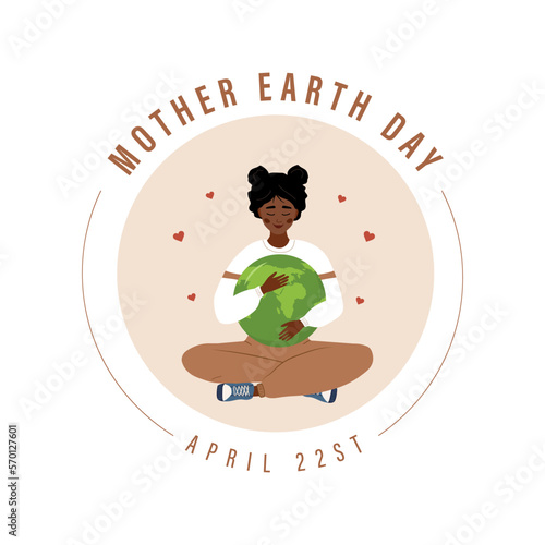 Mother Earth day. Cute african woman hugs planet with love. Caring for Nature. April 22st. Banner, brochure and poster design. Vector illustration in flat cartoon style. Holiday postcard.